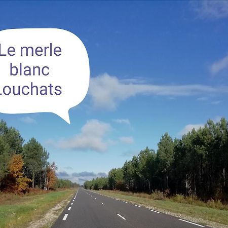 Hotel Le Merle Blanc Louchats Exteriér fotografie